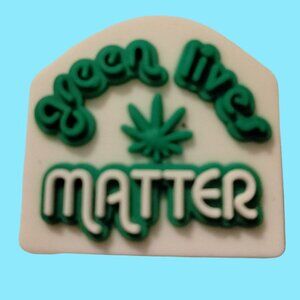 Shoe Charm Green Lives Matter 1 Inch Cannabis Leaf Design Novelty